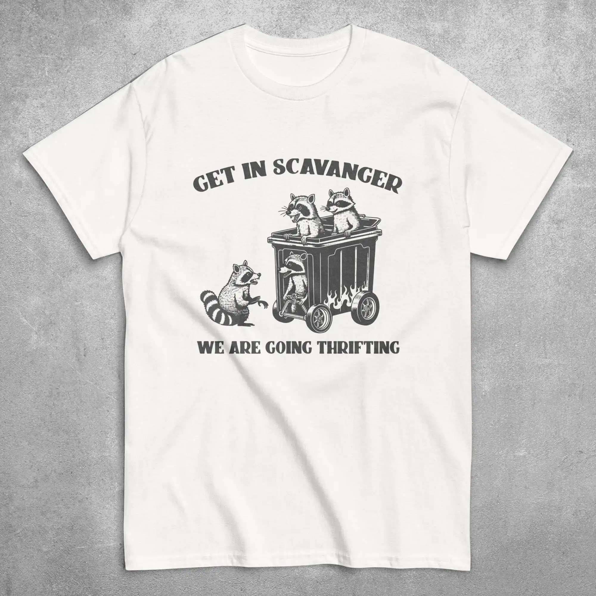 Get In Scavenger We'Re Going Thrifting Retro T Shirt Vintage Raccoon Trash Panda Funny