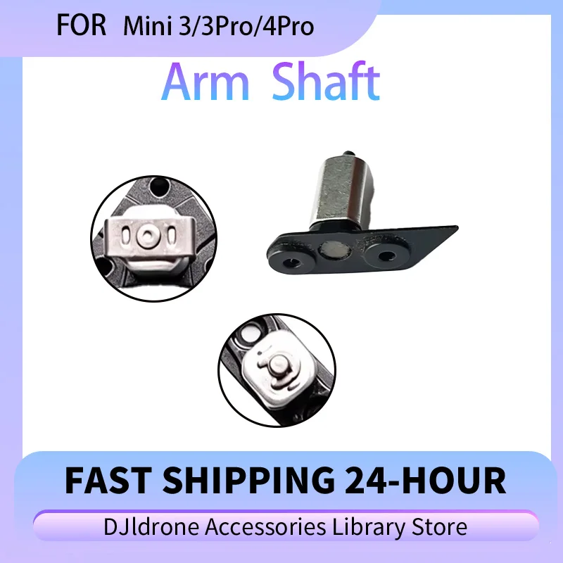 Original Arm Shaft Repair Parts For Mini 3/3Pro/4Pro Front/Rear Left/Right Arm Axis Accessories For Arm Shaft Bracket Parts
