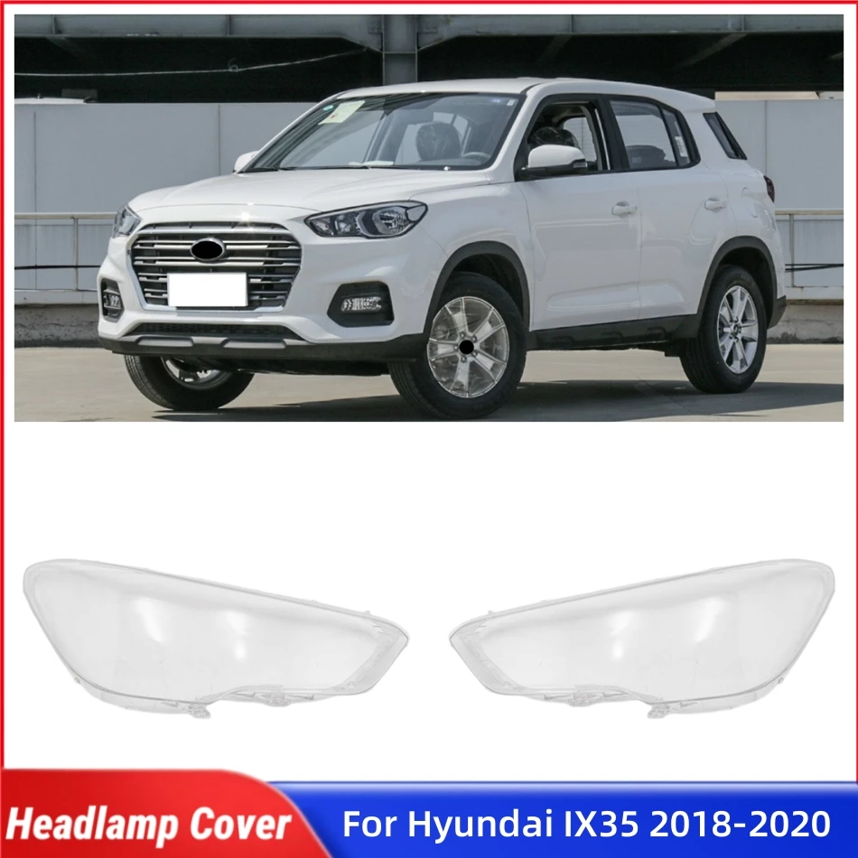 

For Hyundai IX35 2018 2019 2020 Car Internal Spare Parts Lampshades Lamp Shell Headlights Cover