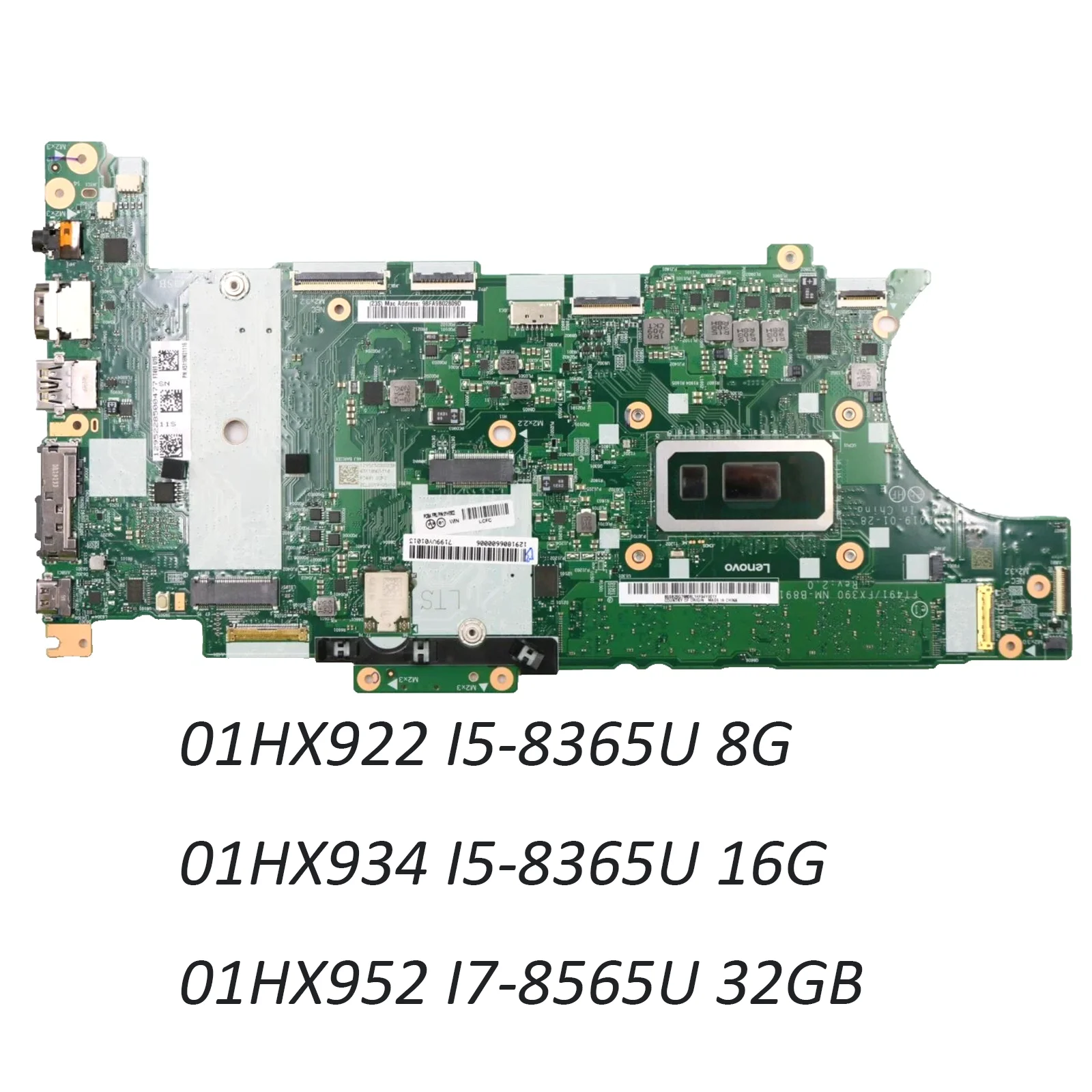 

01HX922 01HX934 01HX952 for Lenovo ThinkPad X390 T490S Laptop Motherboard System Mainboard I5-8365U I7-8365U 8/16/32GRAM NM-B891
