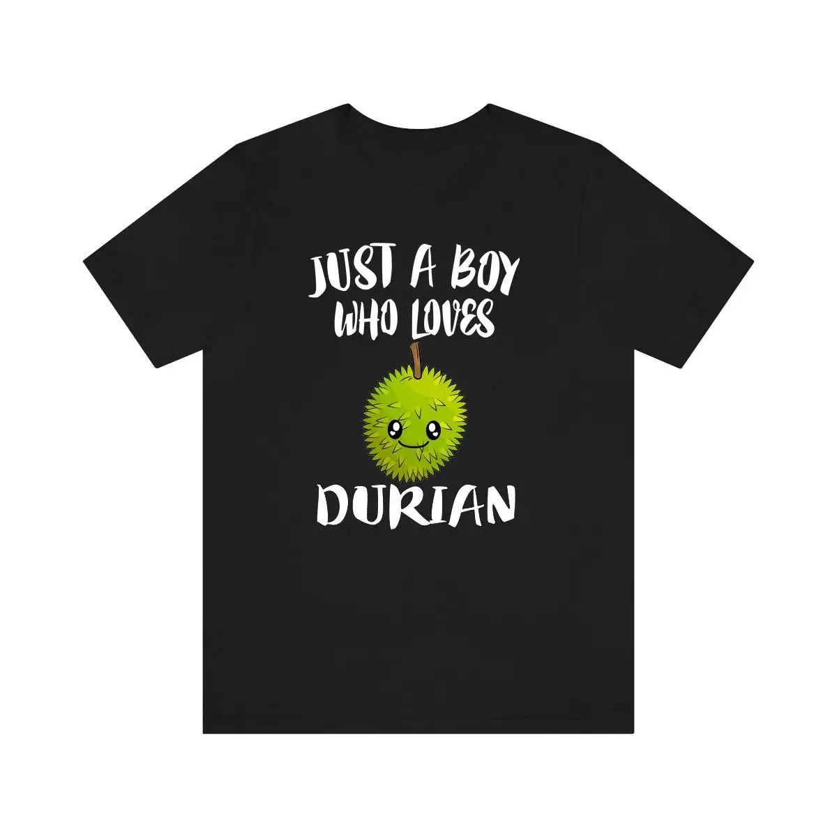 Just A Boy Who Loves Durian Fruit T Shirt Lover Animal Adult Kids