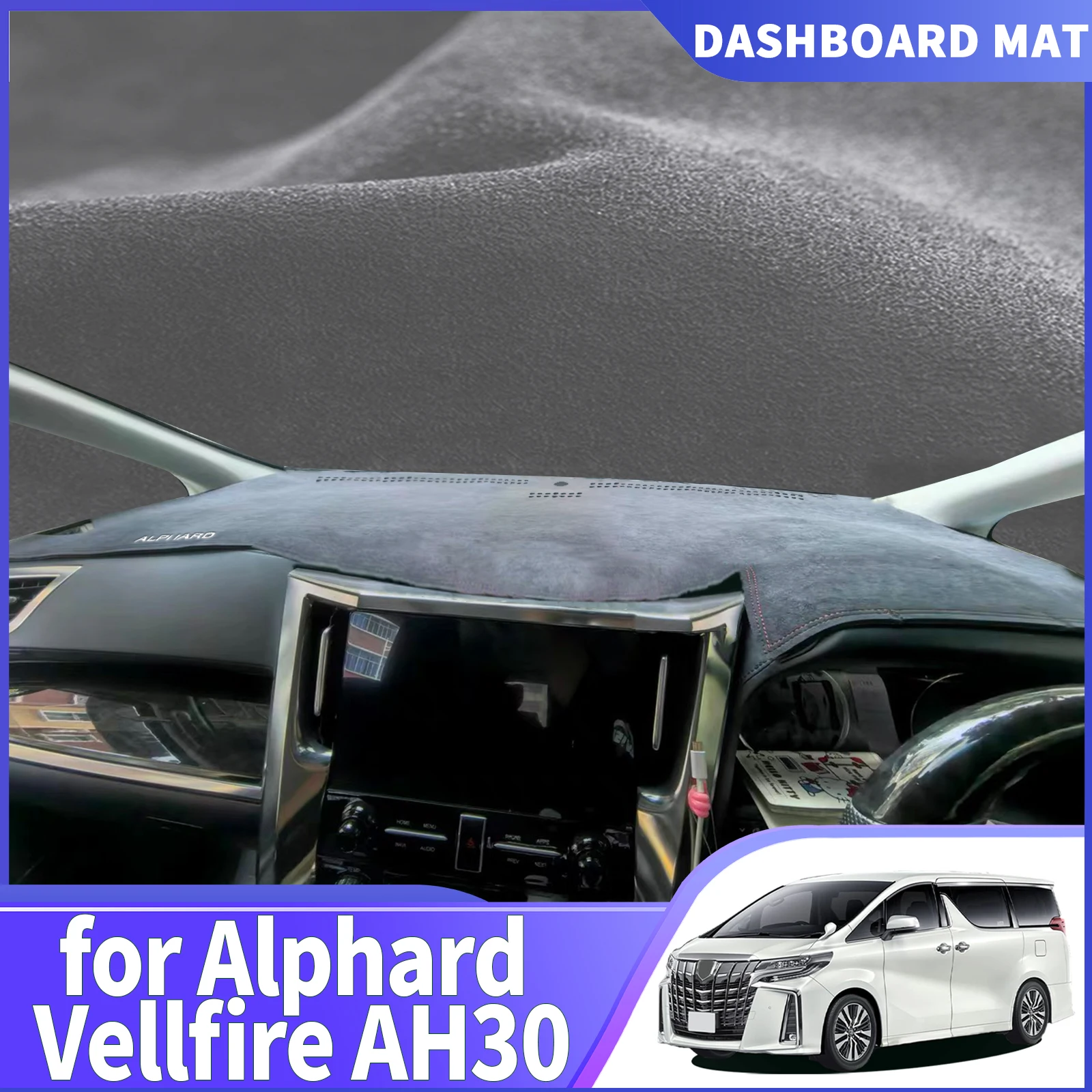 

fit for Toyota Alphard Vellfire 30 AH30 2015-2020 RHD DashMat Sunshade Dashmat Dashboard Cover Pad Protective Carpet Accessories