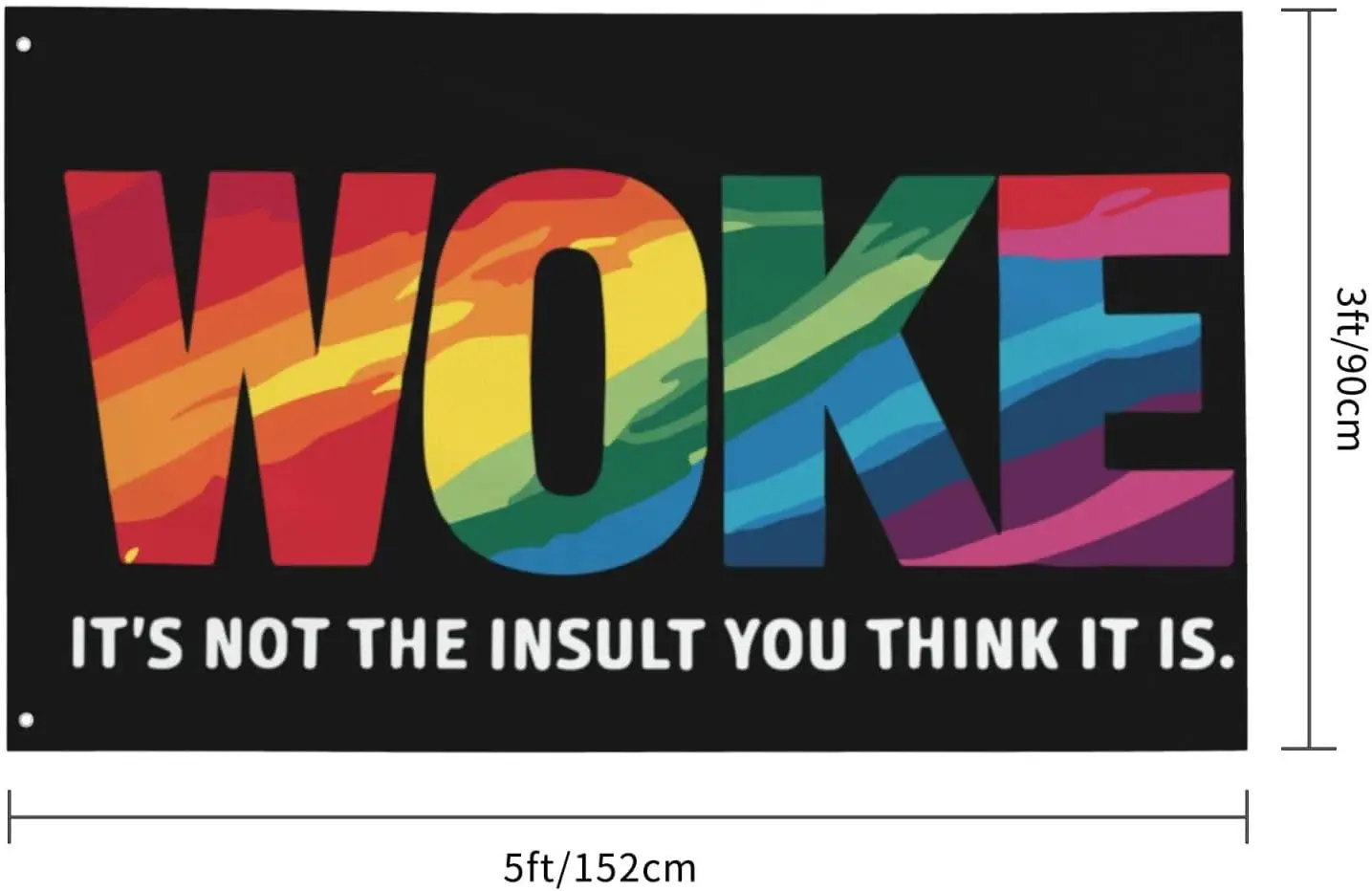 Flagicts 100% Polyester Woke It'S Not The Insult You Think It Is Flag