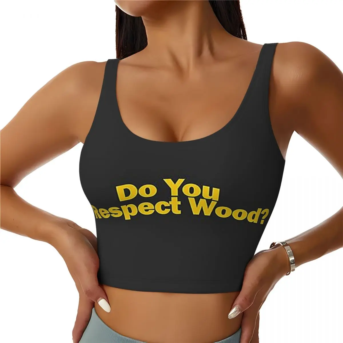

Custom Do You Respect Wood 1 Women Sports Bra High Impact Vest Gym Workout Yoga Crop Tank Tops