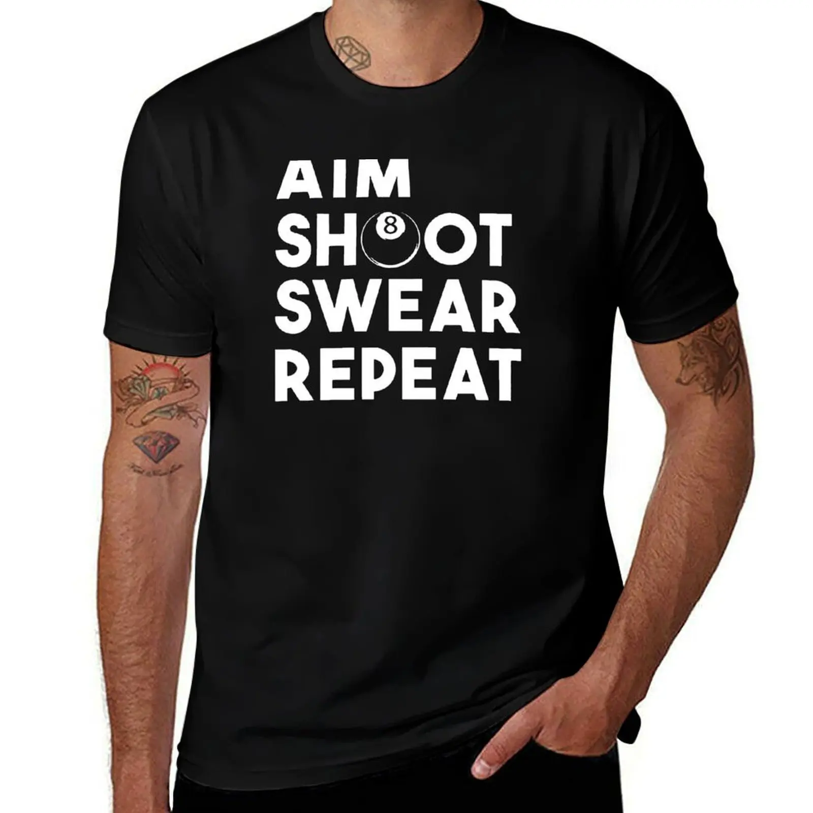 

Aim Shoot Swear Repeat T-Shirt man t shirt heavy cotton man t shirts high quality luxury brand T-Shirt