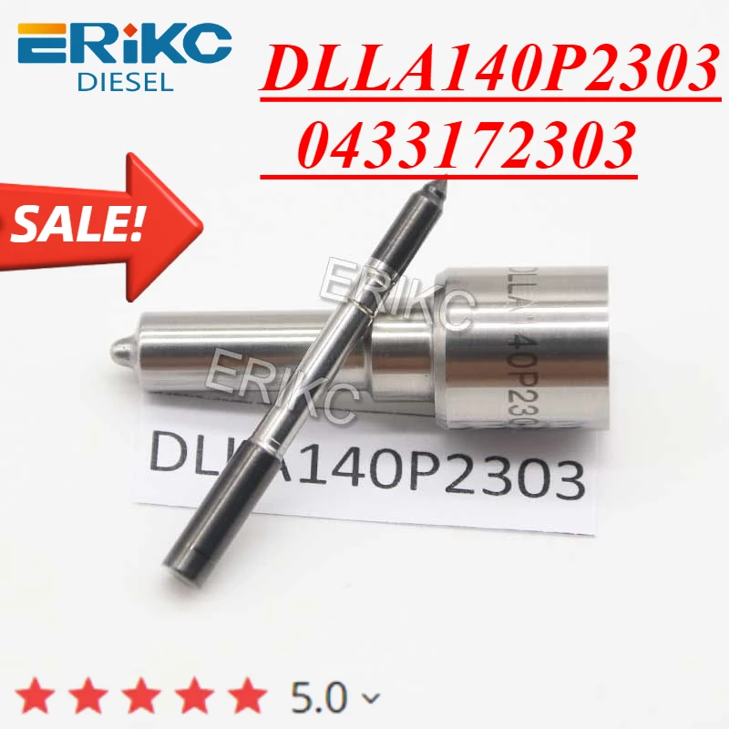 ERIKC DLLA140P2303 Diesel Injector Nozzle Common Rail Spray DLLA 140P 2303 OEM 0433172303 For Iveco 0445110457