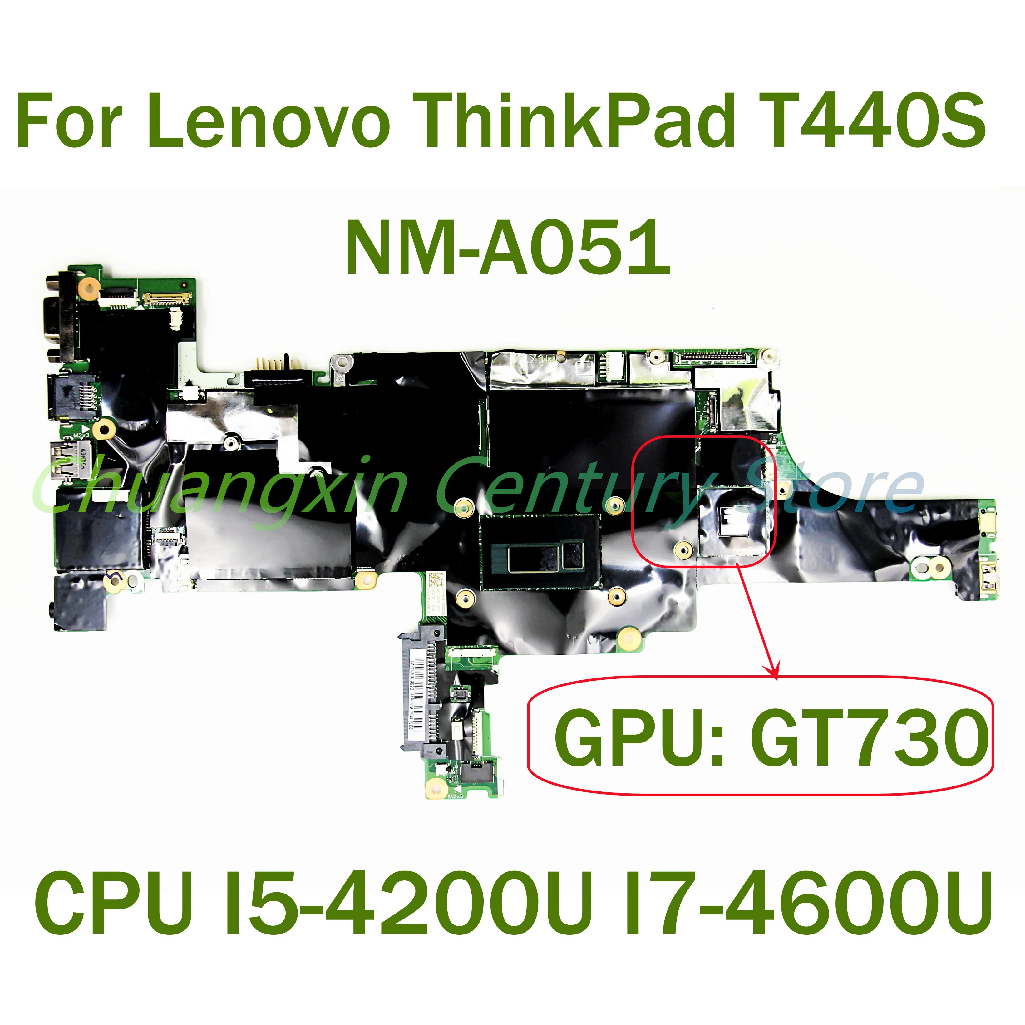 

For Lenovo ThinkPad T440S Laptop motherboard NM-A051 with CPU I5-4200U I7-4600U GPU: GT730 100% Tested Fully Work