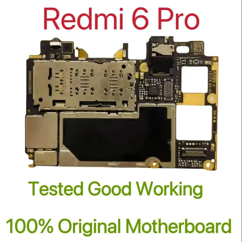 Global Version Original Unlocked Motherboard for Redmi 6 Pro Tested Circuit Plate Main Logic Board for Redmi 6 Pro