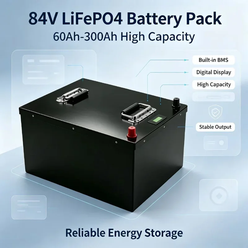 84V Lithium Iron Phosphate Battery Pack with Grade A Cells, Smart BMS, 50Ah to 200Ah, Rechargeable Power Supply for E-Bike, EV,