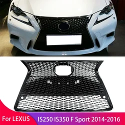 Front Bumper Upper Lower Grill for LEXUS IS250 IS350 F Sport 2014-2016 Front Bumper Grille Auto Parts Body Kit
