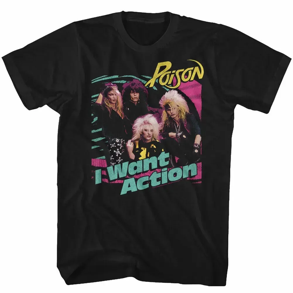 Poison I Want Action Men's T Shirt 80's Rock Music Band Merch