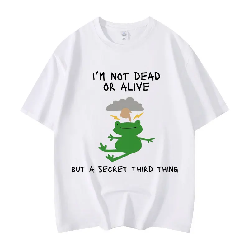 

Dead or Alive Funny Meme T-Shirt Men Women Clothing High Quality Fashion T-Shirts Summer Casual Short Sleeve T Shirts Streetwear
