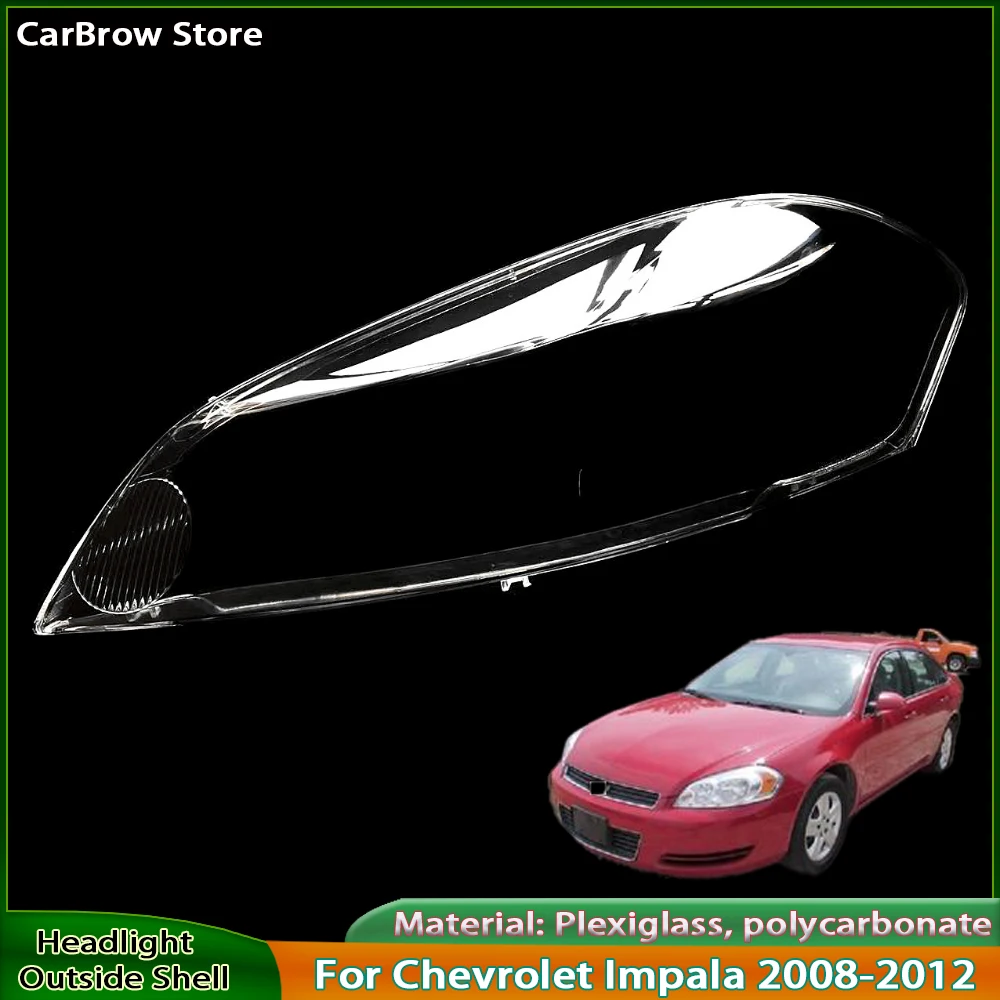 

Headlight Cover Lens For Chevrolet Impala 2008-2012 Car Transparent Headlamp Lamp Shell Plexiglass Replace Original Lampshade