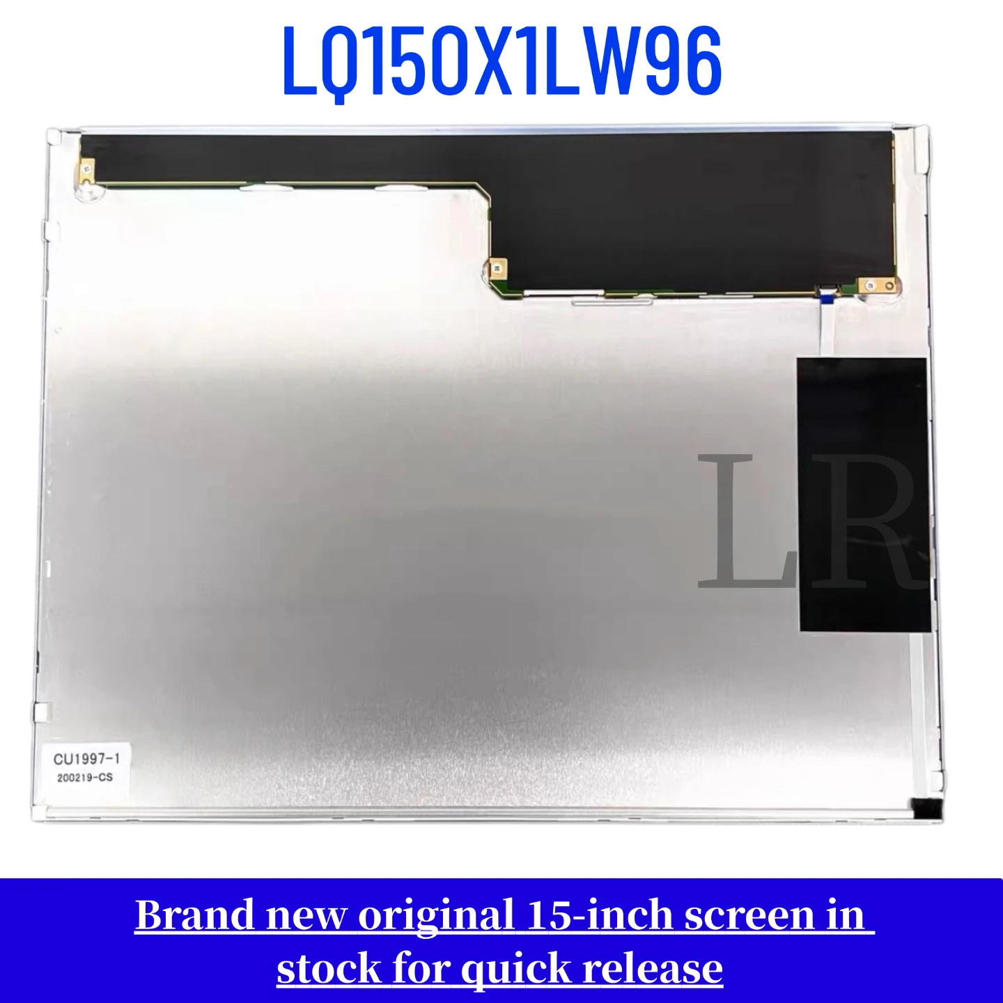 

LQ150X1LW96 brand new original 15 inch LCD display screen