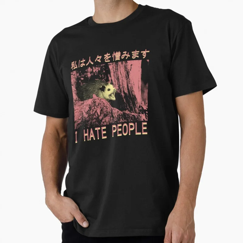 

I Hate People Opossum meme Japanese eldritch horror gift T shirt for men Large size Tops S-6XL 100% cotton tee