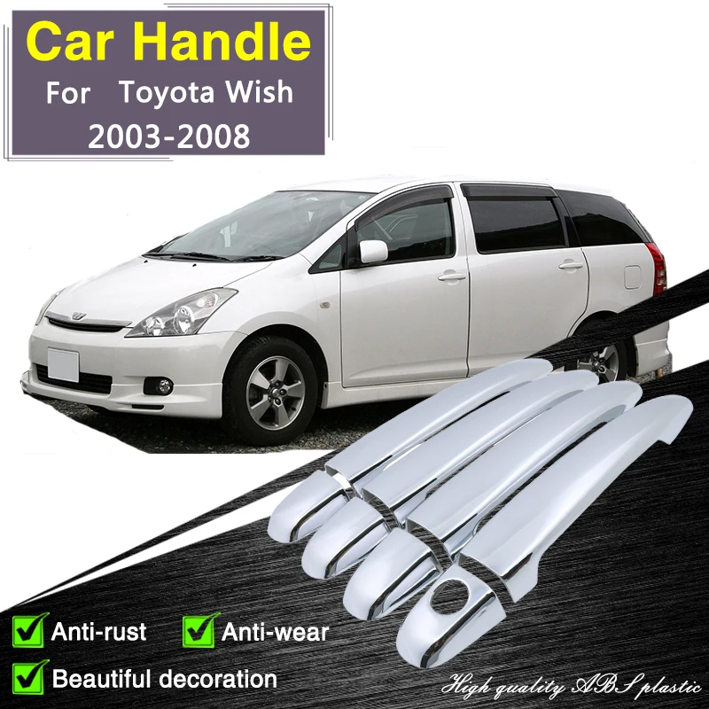 

for Toyota Wish AE10 10 2003 2004 2005 2006 2007 2008 Chrome Door Handle Cover Car Accessories Rustproof Stickers Exterior Catch