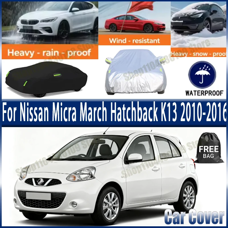 

For Nissan Micra March Hatchback K13 2010-2016 Car Cover Outdoor Waterproof Snowproof Sunshade, Winter & Summer Auto Protection