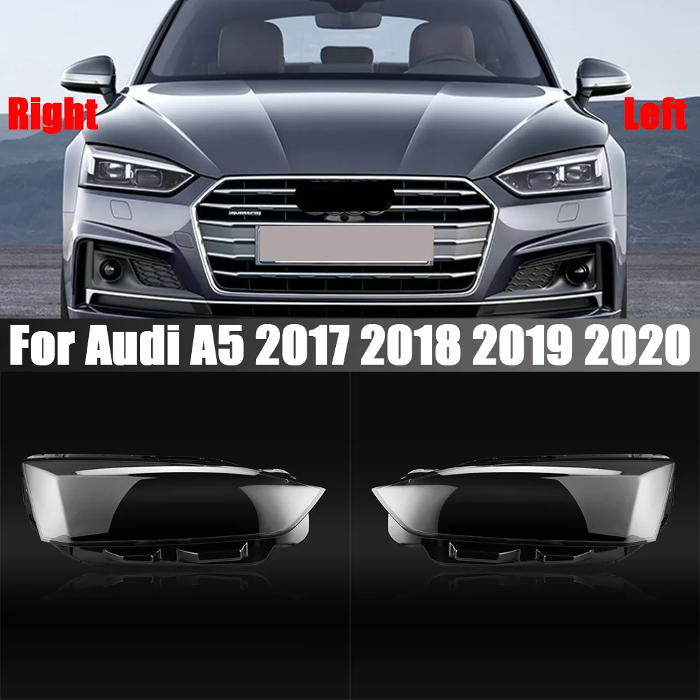 

For Audi A5 2017 2018 2019 2020 Headlight Lamp Shade Special Transparent Lampshade Headlights Shell Headlamps Cover Glass