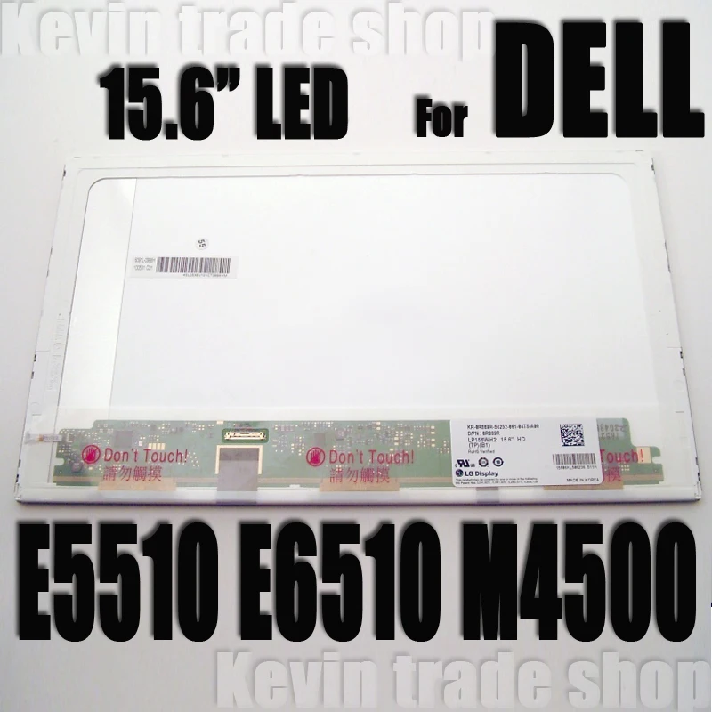 CLAA156WA12 LTN156AT08 LP156WH2 TPB1 N156BGE-E21 B156XW02 V.5 For Dell E5510 E6510 M4500 Displays laptop lcd screen 30PIN matrix