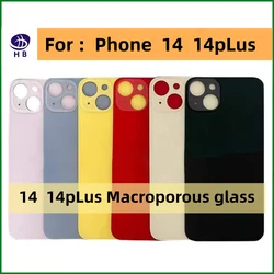 For iPhone 14 14Plus Back Cover Glass Fast Replacement High Quality Housing Battery Cover 14 Plus Big Hole Rear Glass+3M Tape