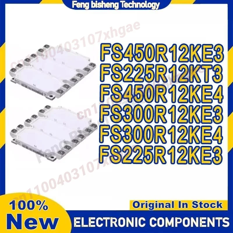 

FS225R12KT3 FS300R12KE3 FS300R12KE4 FS225R12KE3 FS450R12KE3 FS450R12KE4 Новый модуль в наличии