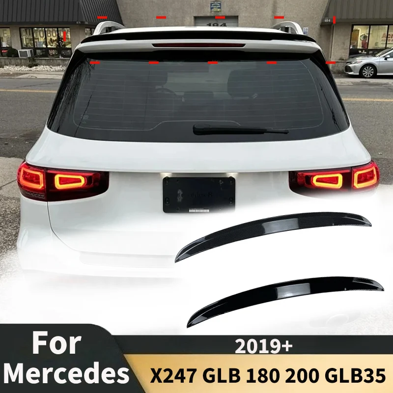 For Mercedes Benz X247 GLB180 GLB200 GLB35 2019+ Car Rear Roof Lip Spoiler Tail Top Wing Lid Exterior Modification Kits Tuning