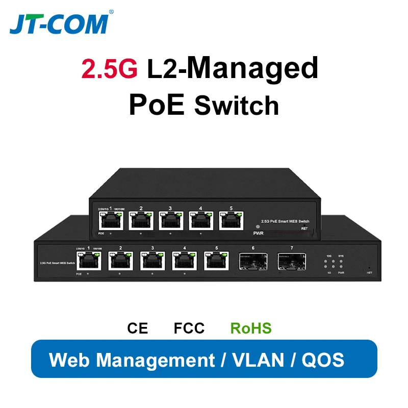 5 Port L2 Web Managed 2.5Gps PoE with 2*10G SFP+ Switch and 5 or 8 Port L2 Web Managed 2.5Gps PoE Switch