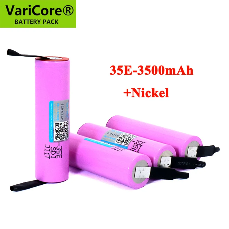 VariCore Original INR18650-35E 3.7V 3500mAh Max 13A Discharge Power แบตเตอรี่สําหรับโทรศัพท์มือถือแบตเตอรี่ + นิกเกิลแผ่น
