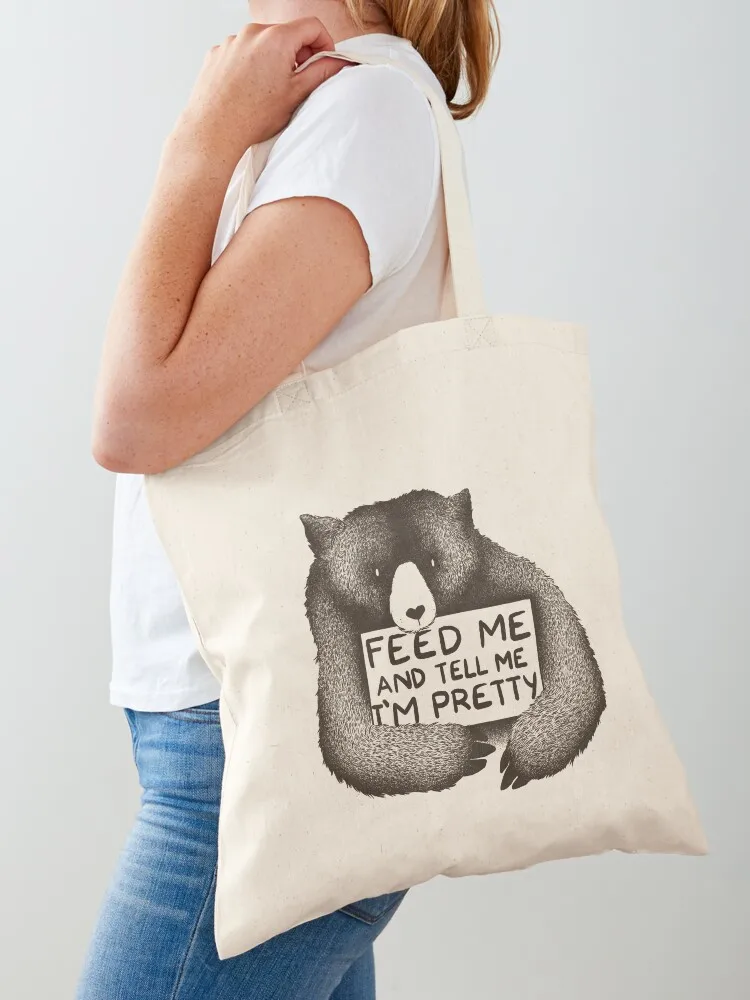 Feed Me and Tell Me I'm Pretty Bear Tote Bag women bag Women's shopping bag Women's handbag