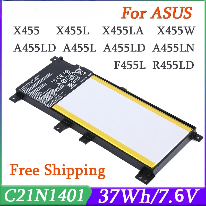 

C21N1401 37Wh Laptop Battery For ASUS F455LJ X455 X455LA Y483L X454L X455L R455L F454L W419L W409L K455L X455L 7.6V