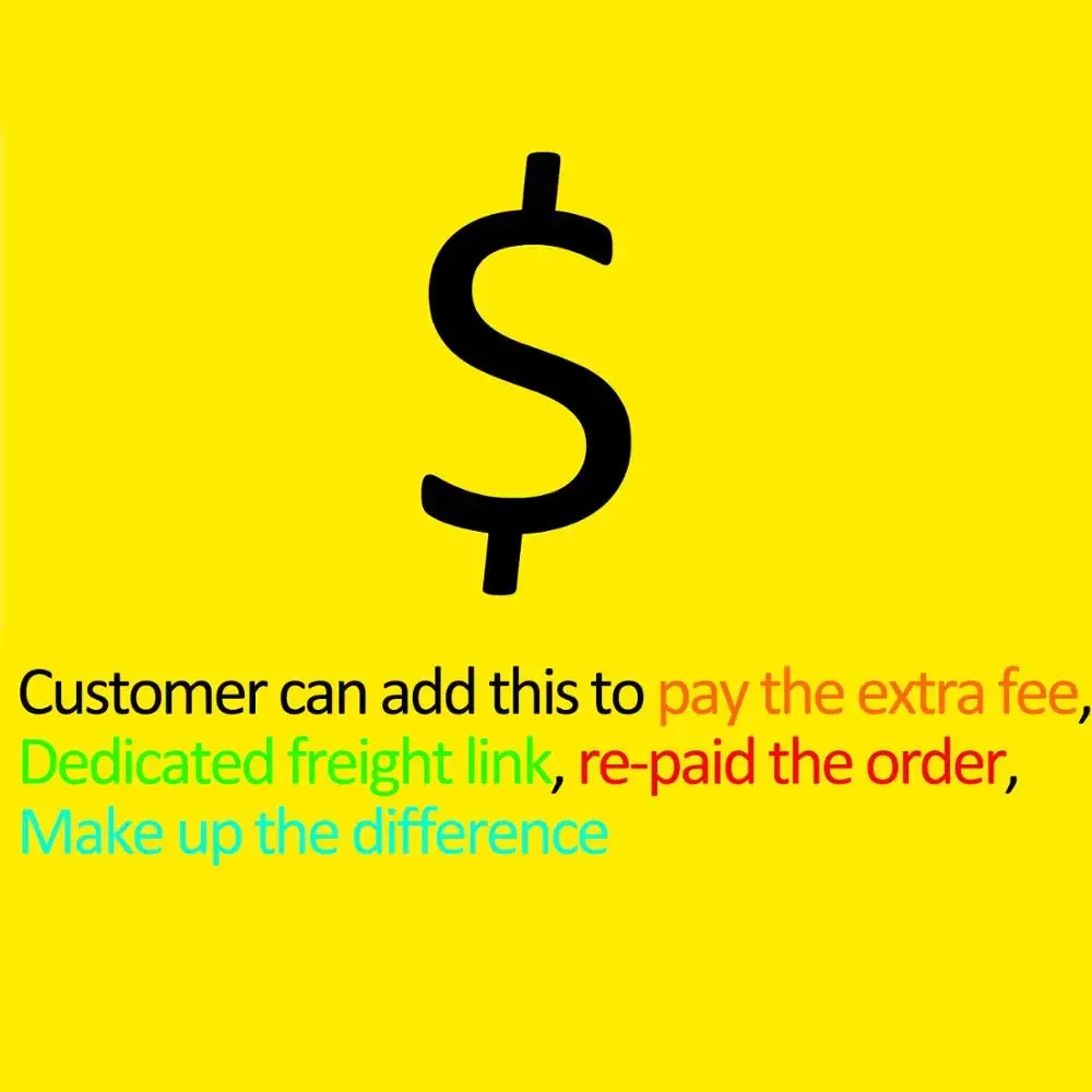Standard Customer Can Add This To Pay The Extra Fee, Dedicated Freight Link, Re-paid The Order, Resend, Make Up The Difference