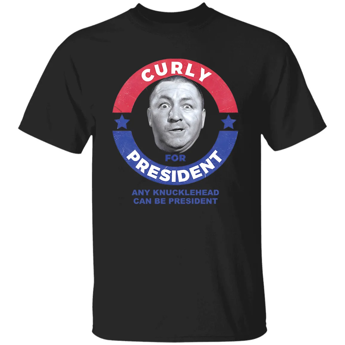 Three Stooges Curly for president black T-shirt Unisex S-5Xl JJ3473