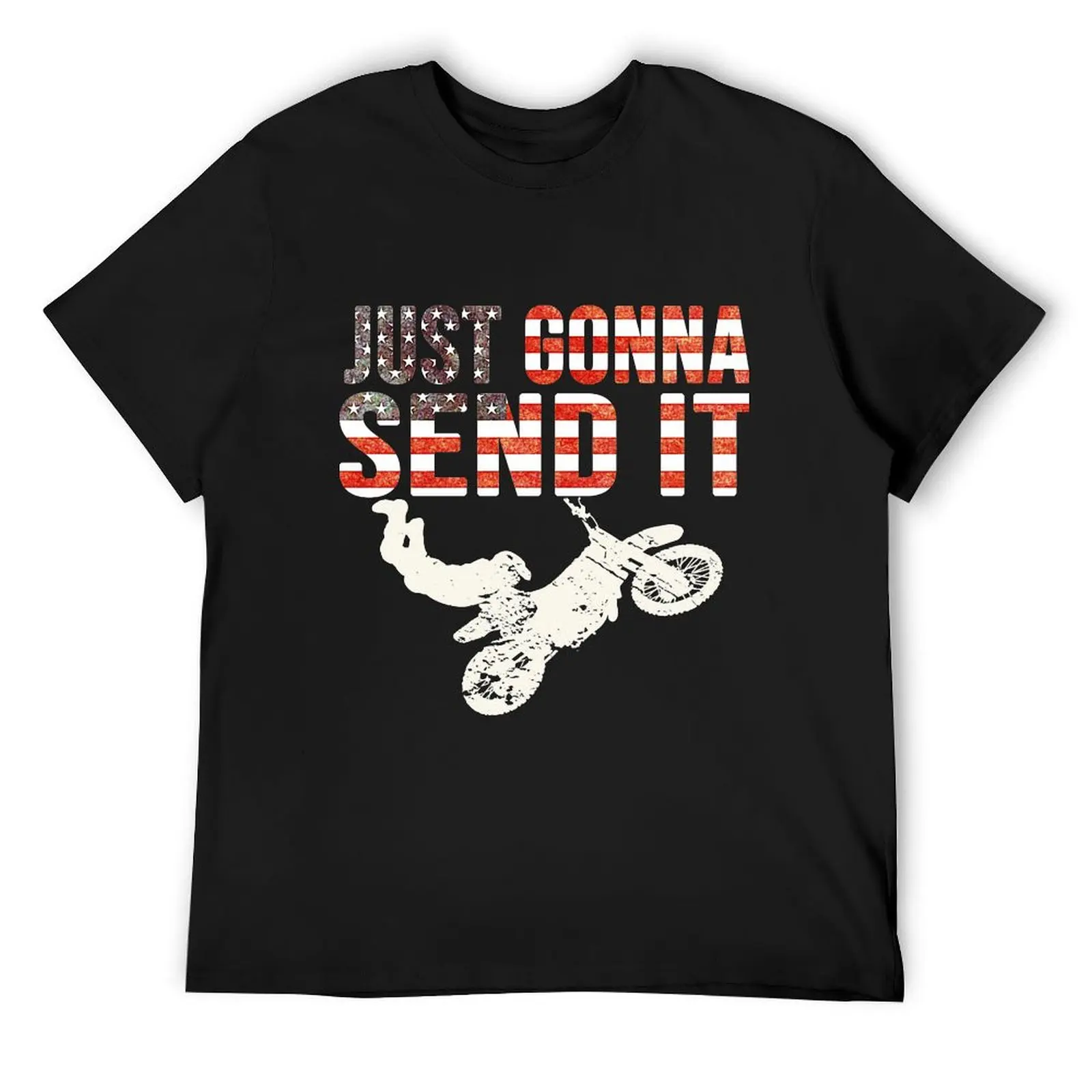 

JUST GONNA SEND IT AMERICAN FLAG MOTOCROSS DIRT BIKE T-Shirt blue lock summer 2025 Men's clothing