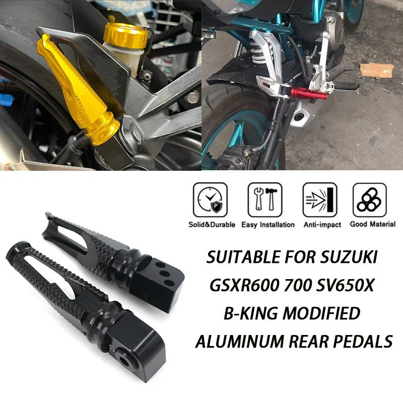 

Suitable for Suzuki GSXR600 700 SV650X B-KING Modified Aluminum Rear Pedals