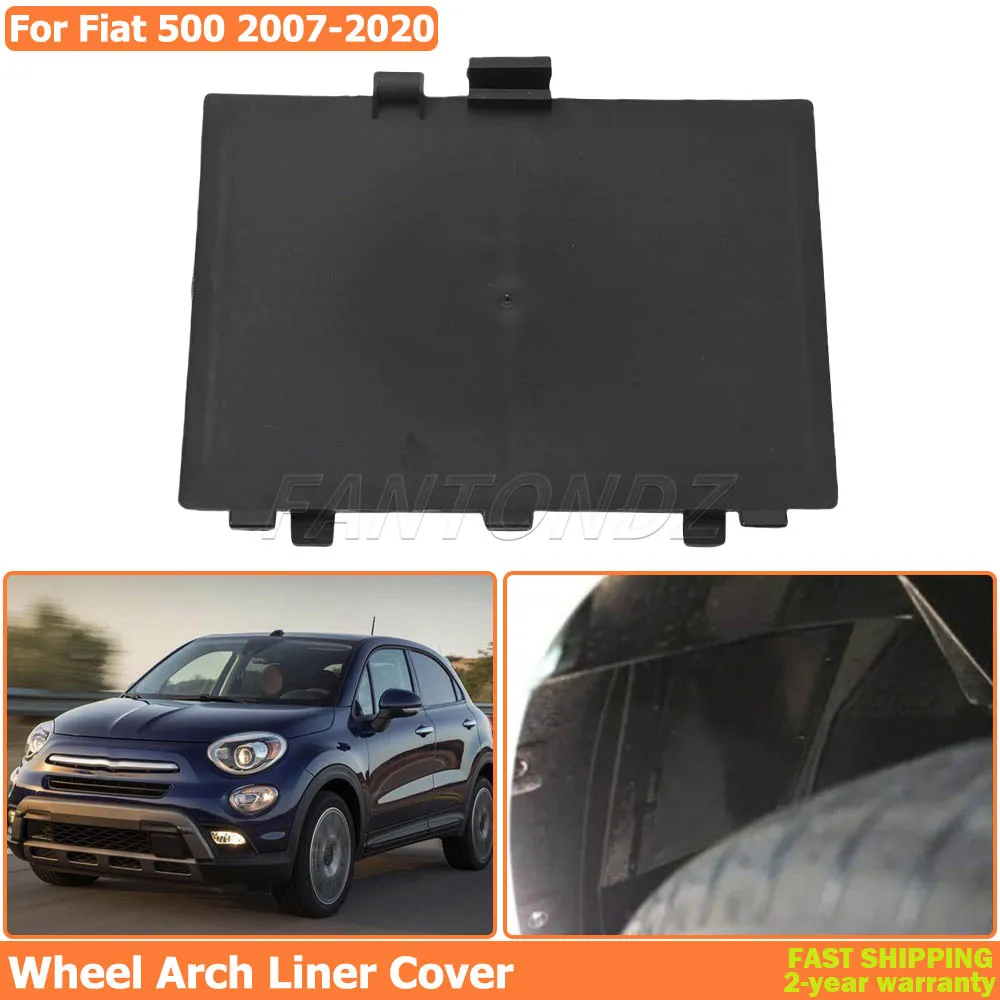 1/2PCS Front Left/Right Arches Wheel Arch Liner Cover Panel Black Cap For Fiat 500 2007-2020 Exterior Replacement Parts 71752114