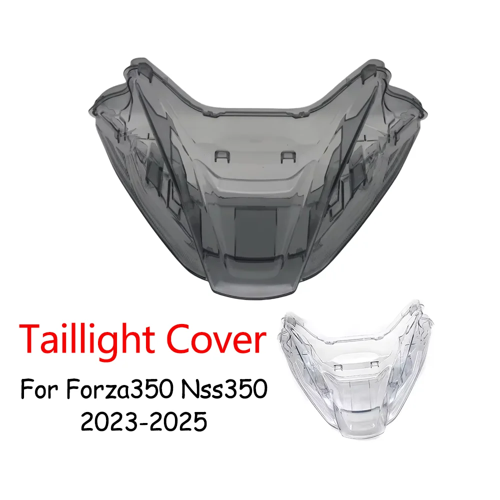 

Для Honda Forza350 Forza NSS350 2023 2024 2025 мотоциклетный дымчатый прозрачный задний фонарь, замена крышки