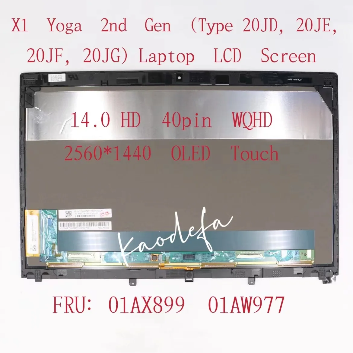 01AW977 01AX899 untuk Lenovo ThinkPad X1 YOGA Generasi Kedua Layar LCD 14.0 40pin 2560*1440 WQHD OLED Layar Sentuh