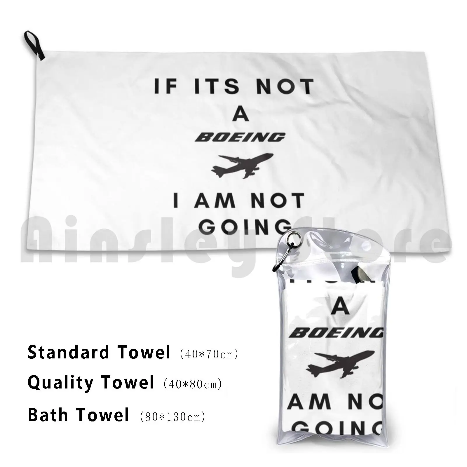 If Its Not A Boeing , I Am Not Going Bath Towel Beach Cushion Boeing Aviation Fans Avgeeks 747 777 737 Lovers Witty