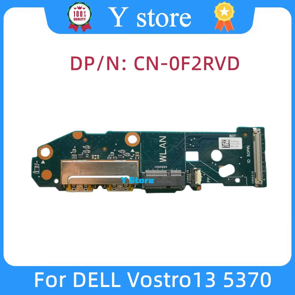 

Y Store для DELL Vostro13 5370, плата для ноутбука, USB-плата, плата ввода-вывода, плата переключателя CN-0F2RVD 0F2RVD F2RVD, быстрая доставка