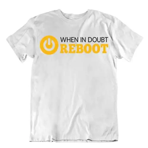 Doubt And Reboot Tshirt Programmer T-Shirt T Networking Apparel Textile