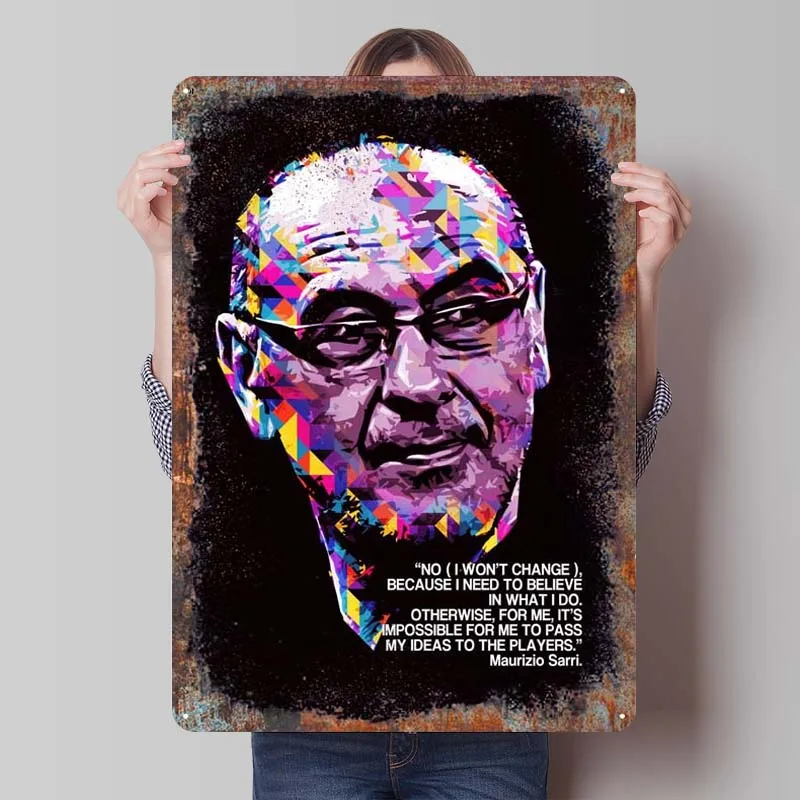 MAURIZIO SARRI QUOTE Tinplate Sign Sports Poster Home Living Room Decoration Aesthetic Wall Art Mural Decorative Metal Plate