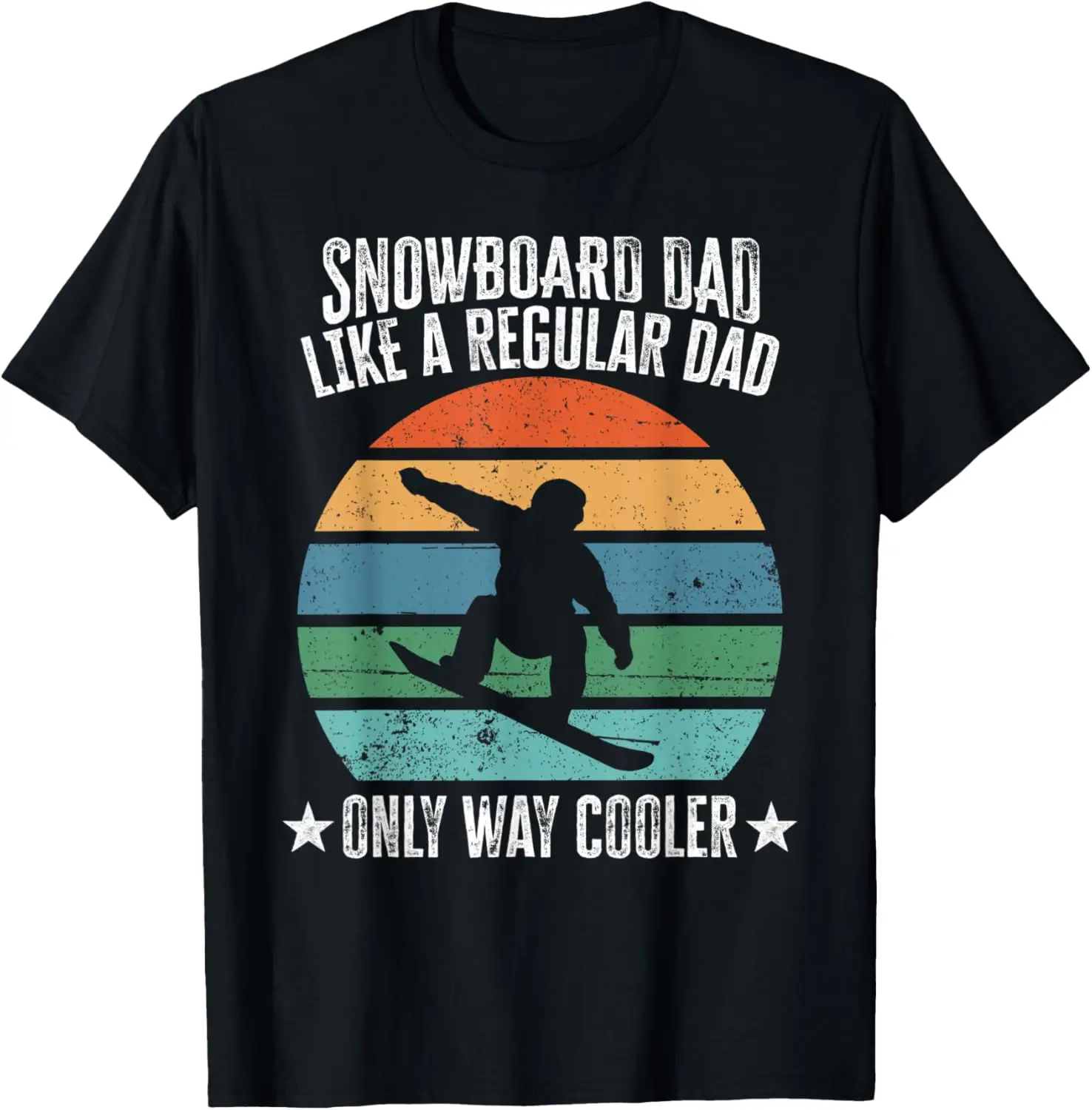 

Mens Snowboard Dad Like A Regular Dad Funny Gift For Father T-Shirt