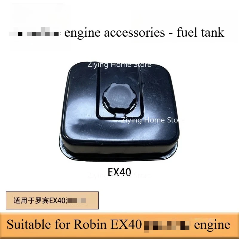 

Suitable for RobinEX40 Engine RobinEX40 Fuel Tank
