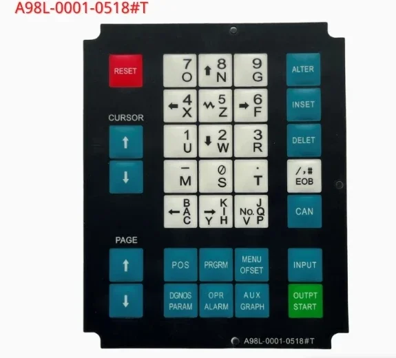 A98L-0001-0518#T Fanuc wire edm membrane sheet (keyboard mask) A98L-0001-0518#T keyboard panel control panel