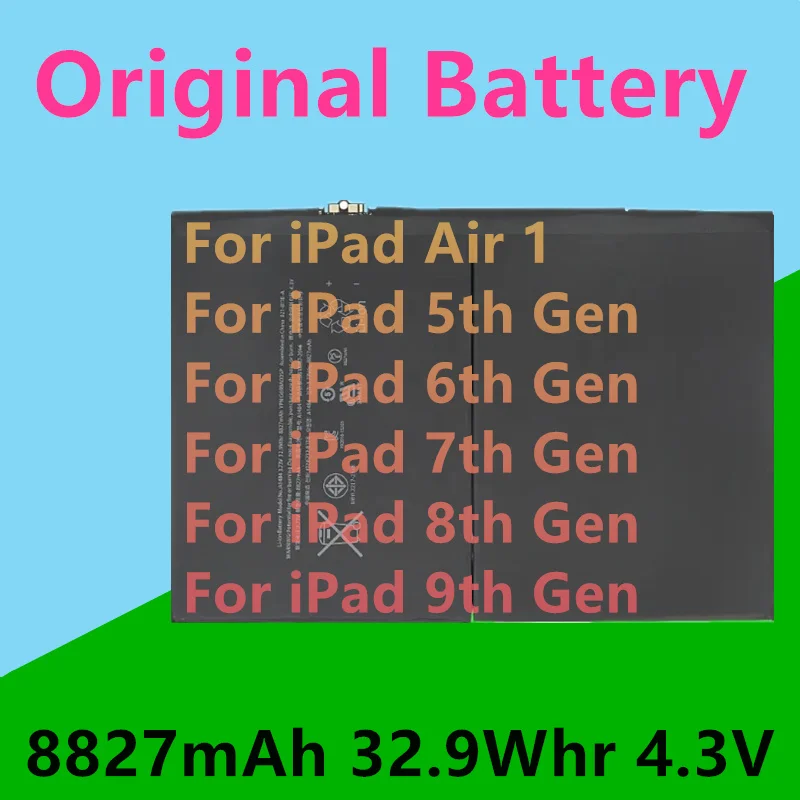 A1484 8827mAh Battery For iPad Air 1 5th 6the 7 8 9 Gen A1474 A1475 A1476 A1822 A1823 A1893 A1954 A2197 A2198 A2200 A2270