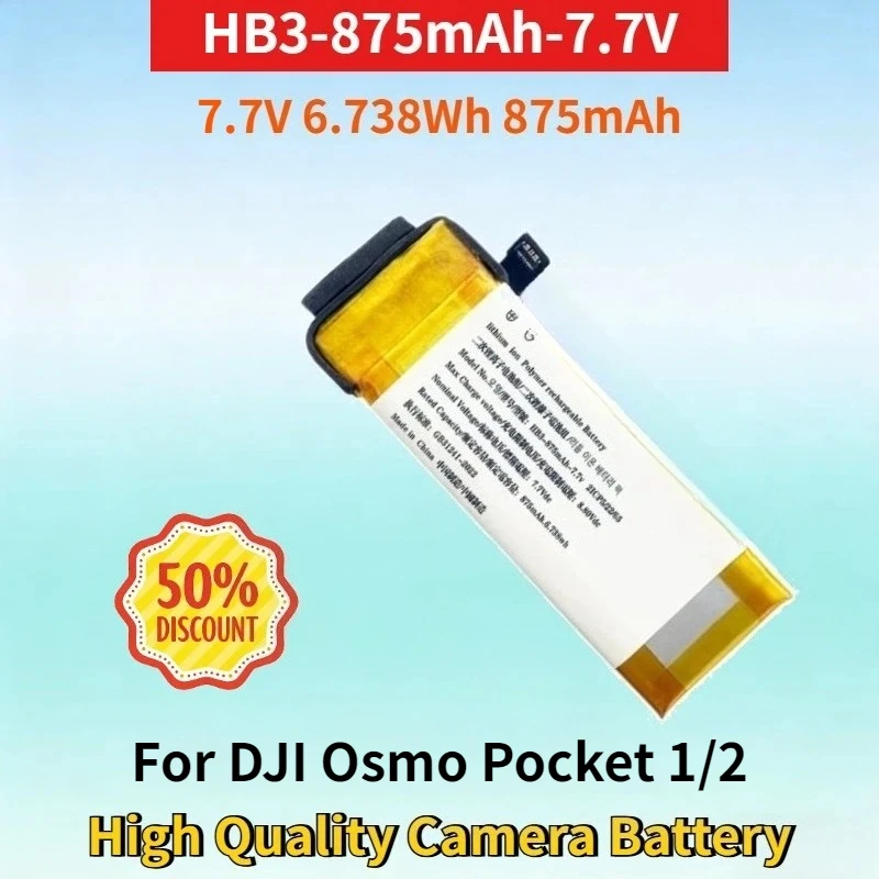 

HB3-875mAh-7.7V 7.7V 6.738Wh 875mAh Rechargeable Battery for DJI Osmo Pocket 1/2 High Quality Li-ion Replacement Camera Battery