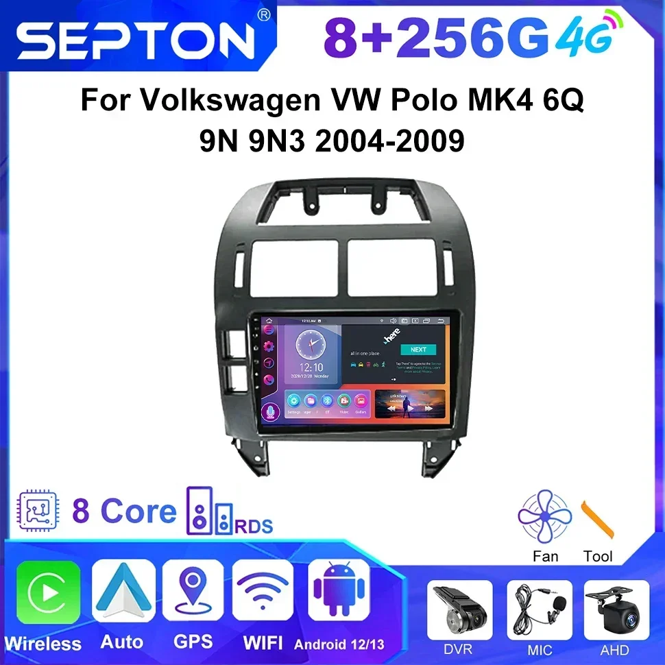 SEPTON Android Car Radio for Volkswagen VW Polo MK4 6Q 9N 9N3 2004-2009 2Din Head Unit Car Audio Multimedia Auto Smart Systems