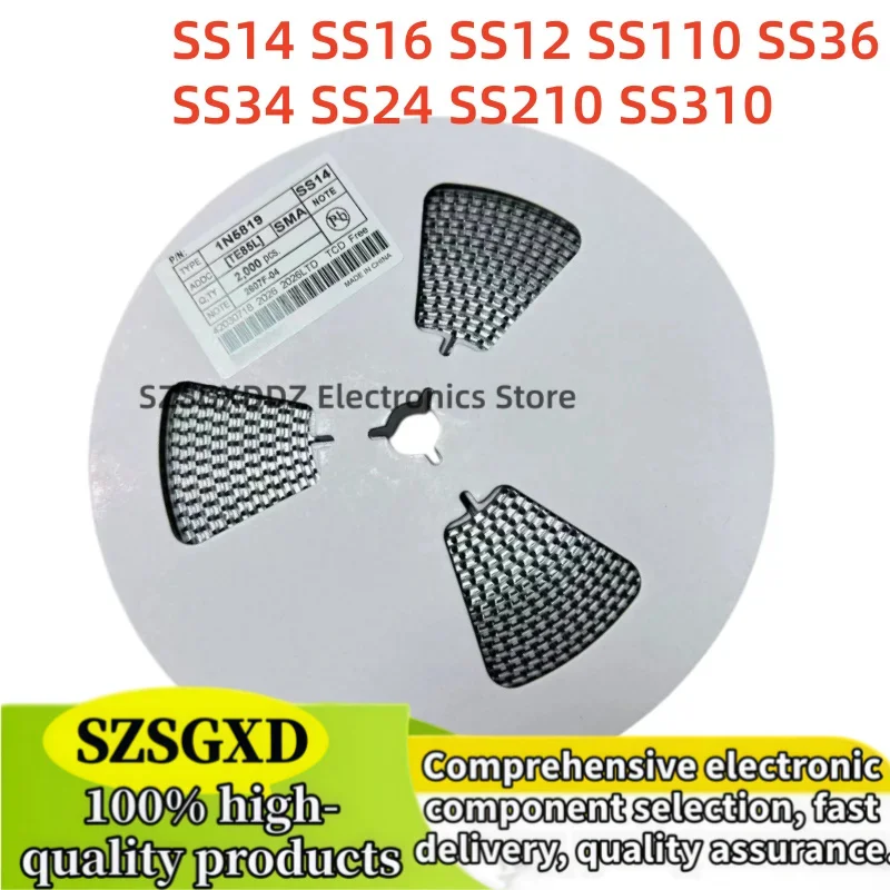 2000pcs SS110 SR360 SS36 SR240 SS24 SR2100 SS210 SS310 1N5819 SS14 1N5822 SS34 SR160 SS16 1N5817 SS12 SR1100 SMA Rectifier diode