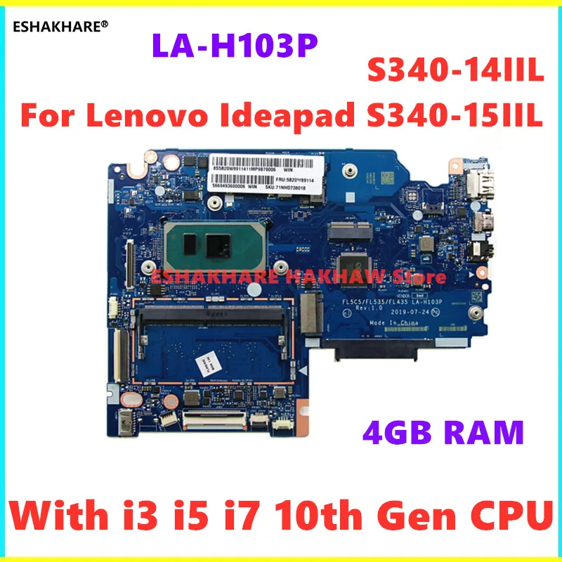 Placa base LA-H103P para Lenovo Ideapad S340-15IIL S340-14IIL, placa base para ordenador portátil con CPU I3 I5 I7 de 10. ª generación, 4GB de RAM, 5B20W89114