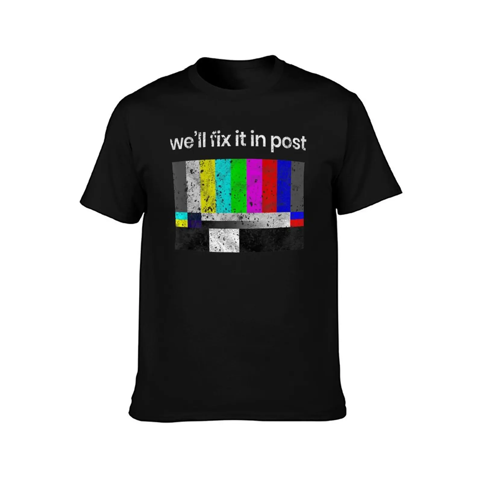 Filmmaker Fix it in Post Cinematographer T-Shirt Fashion Graphic Tee for Men T-Shirt